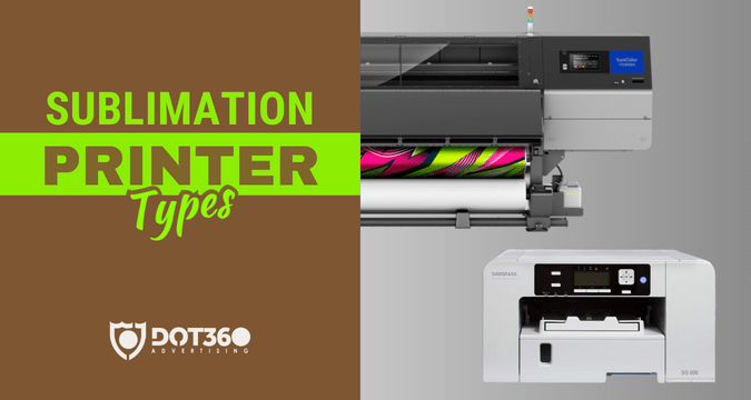 Sublimation Printers Types