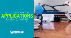 Applications of Sublimation Printing : Exploring Creative Possibilities